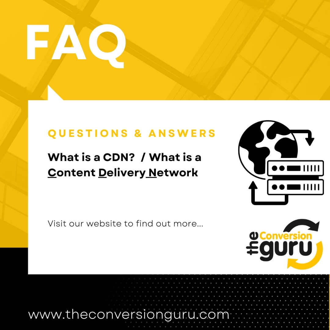 What is a CDN - What is a Content Delivery Network